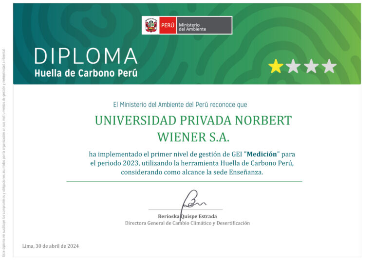 UNIVERSIDAD NORBERT WIENER OBTIENE LA PRIMERA ESTRELLA DEL PROGRAMA HUELLA DE CARBONO DEL MINISTERIO DEL AMBIENTE