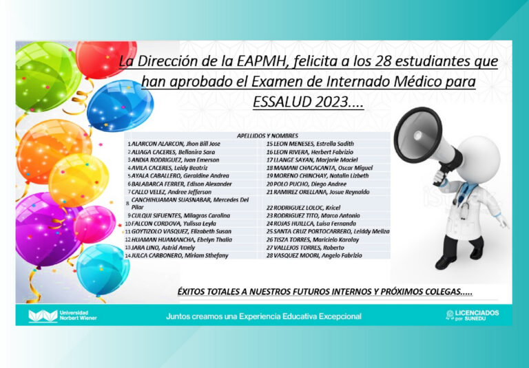 ESTUDIANTES DE LA EAP DE MEDICINA HUMANA OBTUVIERON 28 PLAZAS PARA EL INTERNADO MÉDICO 2023 CONVOCADO POR ESSALUD