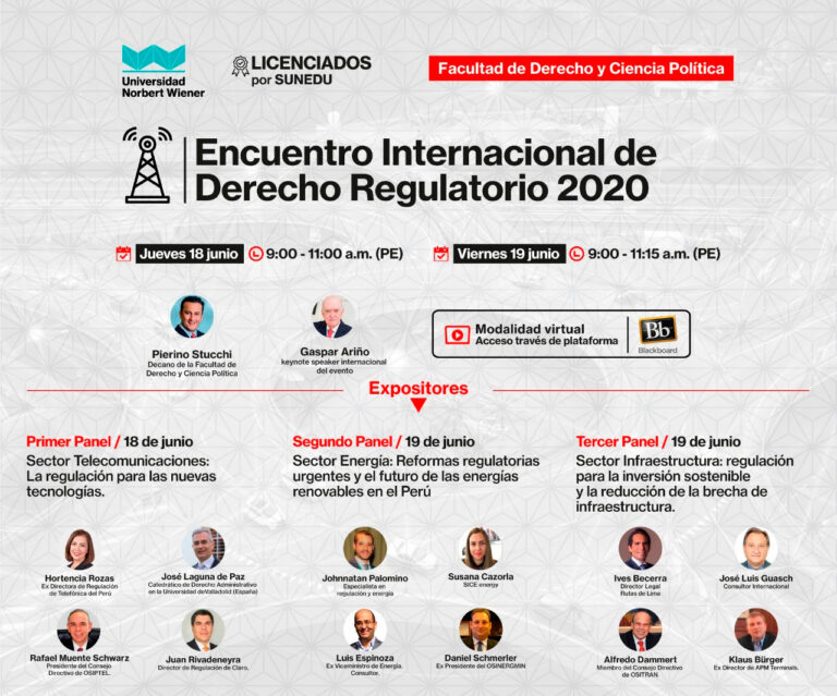 FACULTAD DE DERECHO Y CIENCIA POLÍTICA ORGANIZA ENCUENTRO INTERNACIONAL DE DERECHO REGULATORIO
