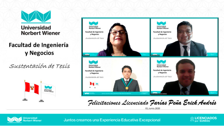 NUEVAS SUSTENTACIONES VIRTUALES DE TESIS SE REALIZARON EN LA FACULTAD DE INGENIERÍA Y NEGOCIOS