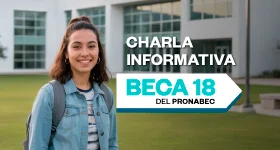 Charla informativa Beca 18